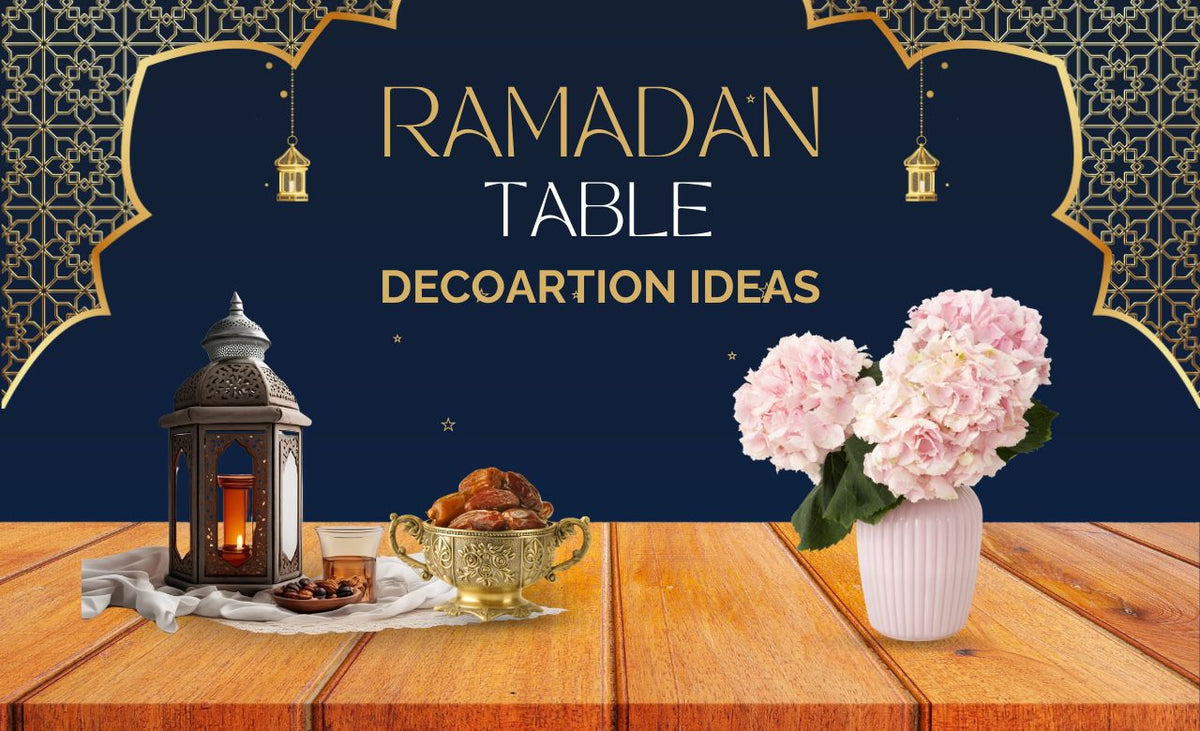 Beautiful Ramadan Table Decoration Ideas in Dubai (2027)