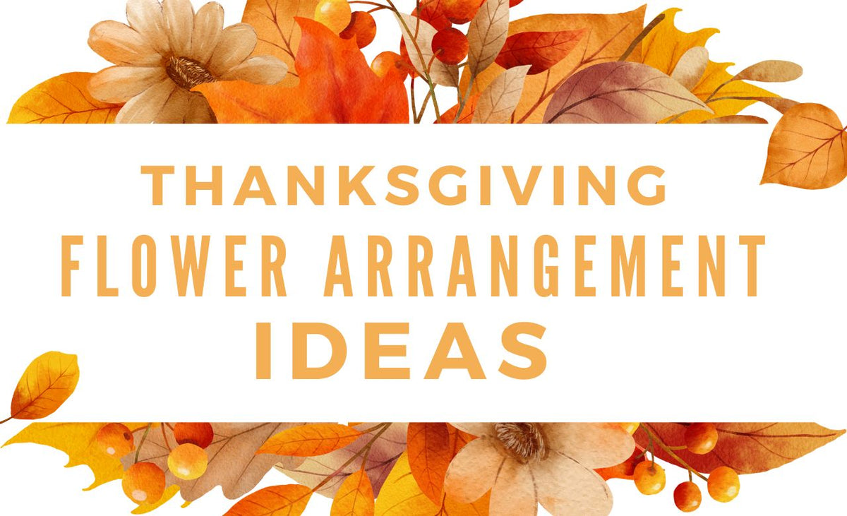 Best Thanksgiving Flower Arrangement Ideas (Dubai, UAE)