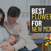 Best Flowers for New Moms in Dubai