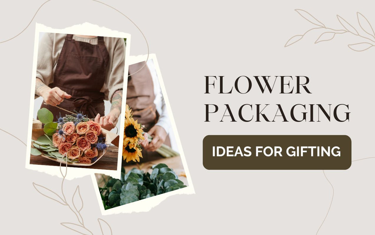 Flower packaging ideas for Gifting in Dubai